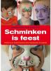 Schminken is feest Annemiek van Kooten online kopen